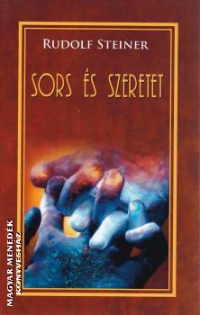 Rudolf Steiner - Sors s szeretet