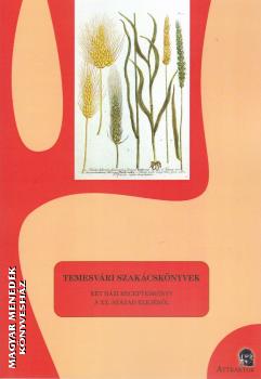 S. S�rdi Margit (szerk.) - Temesv�ri szak�csk�nyvek