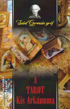 Saint Germain gróf - A TAROT Kis Arkánuma (könyv)