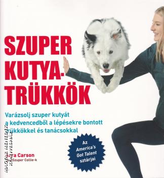 Sara Carson - Szuper kutyatrkkk