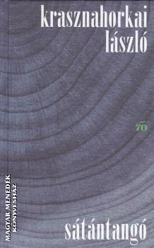 Krasznahorkai Lszl - Stntang