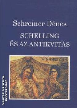 Schreiner Dnes - Schelling s az antikvits