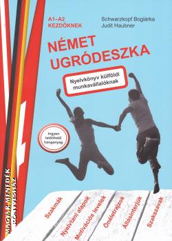 Schwarzkopf Boglárka - Judit Haubner - Német ugródeszka - A1-A2 kezdőknek