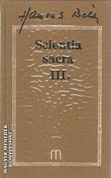 Hamvas Bla - Scientia Sacra III.