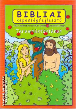 Scur Katalin - Bibliai képességfejlesztő - Teremtéstörténet