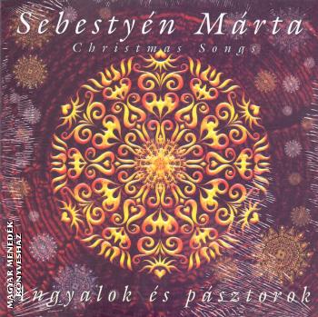 Sebestyén Márta - Angyalok és pásztorok CD