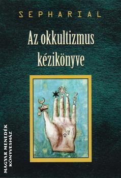 Sepharial - Az okkultizmus kézikönyve