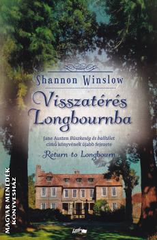 Shannon Winslow - Visszatérés Longbournba