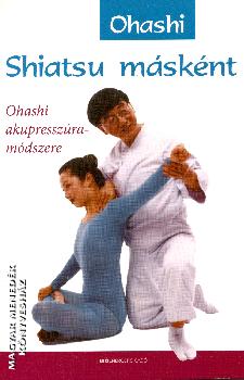 Ohashi - Shiatsu másként