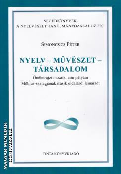 Simoncsics Péter - Nyelv - művészet - társadalom
