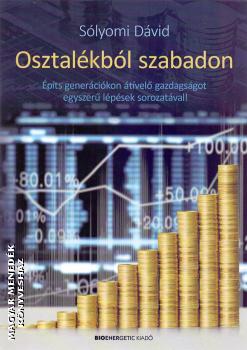 Sólyomi Dávid - Osztalékból szabadon