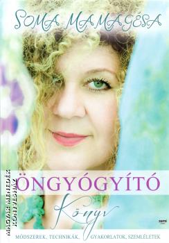 Soma Mamagésa - Öngyógyító könyv
