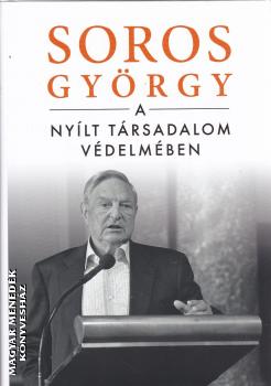 Soros Gyrgy - A nylt trsadalom vdelmben