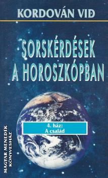 Kordovn Vid - Sorskrdsek a horoszkpban 4. hz - ANTIKVR