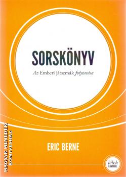 Eric Berne - Sorsknyv