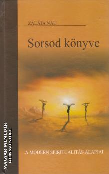 Zalata Nau - Sorsod knyve ANTIKVR