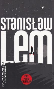 Stanislaw Lem - Pirx pilóta kalandjai