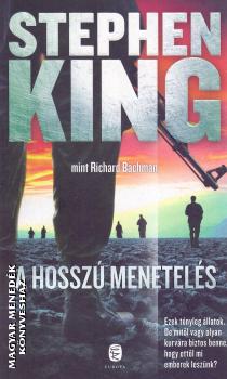 Stephen King - A hosszú menetelés