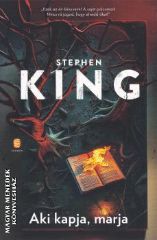 Stephen King - Aki kapja, marja (éldekorált változat)