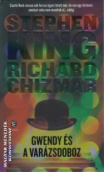 Stephen King - Richard Chizmar - Gwendy és a varázsdoboz