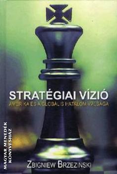 Zbigniew Brzezinski - Stratgiai vzi