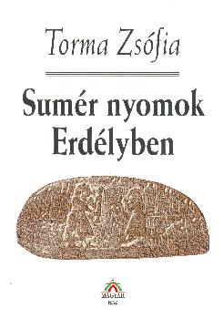 Torma Zsfia - Sumr nyomok Erdlyben