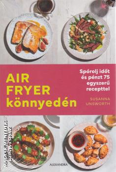 Susanna Unsworth - Air Fryer k�nnyed�n