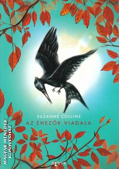 Suzanne Collins - Az hezk viadala - ldekorlt kiads