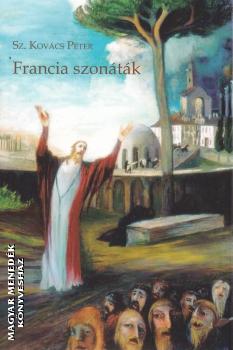 Sz. Kovcs Pter - Francia szontk