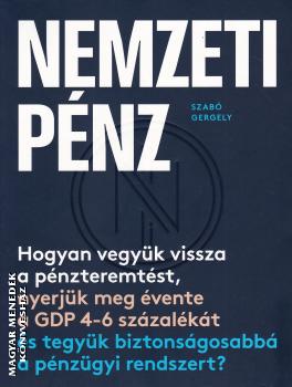 Szabó Gergely - Nemzeti pénz