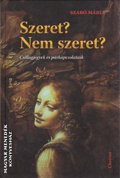 Szabó Mária - Szeret? Nem szeret?
