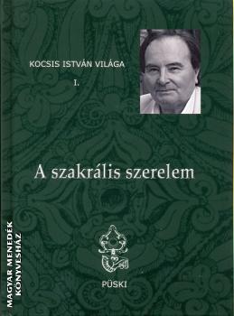 Kocsis Istvn - A szakrlis szerelem