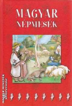 Szalai Lilla (szerk.) - Magyar népmesék