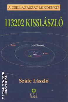 Sz�le L�szl� - A csillag�szat mindenki� - 113202 KISSL�SZL�