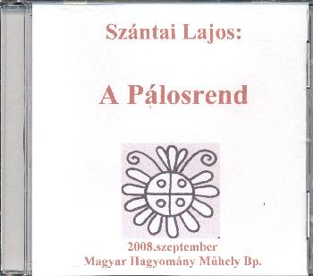 Sz�ntai Lajos - A P�los rend