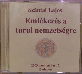 Sz�ntai Lajos - Eml�kez�s a turul nemzets�gre
