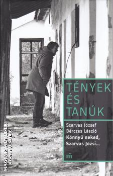 Szarvas József - Bérczes László - Könnyű neked, Szarvas Józsi...