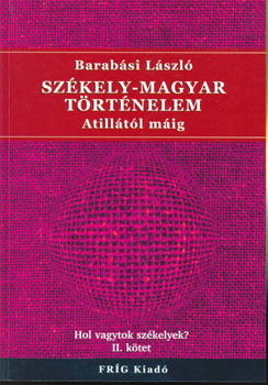 Barabási László - Székely-magyar történelem