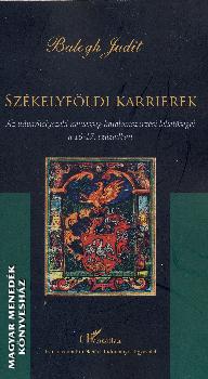 Balogh Judit - Sz�kelyf�ldi karrierek
