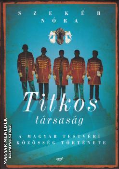 Szekér Nóra - Titkos társaság