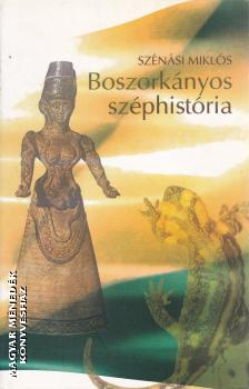 Szénási Miklós - Boszorkányos széphistória