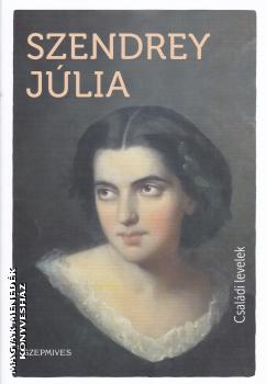 Szendrey Júlia - Családi levelek