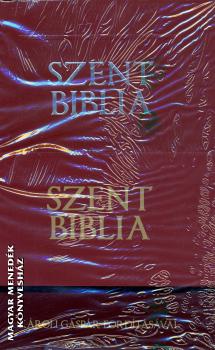 Károli Gáspár - Szent Biblia (Károli Gáspár)