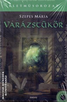 Szepes Mária - Varázstükör