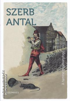 Szerb Antal - A hammelni patknyfog