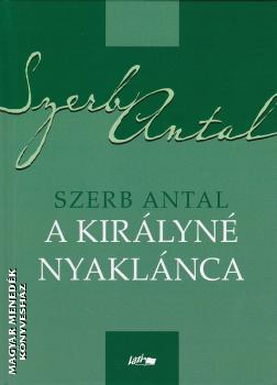 Szerb Antal - A kirlyn nyaklnca