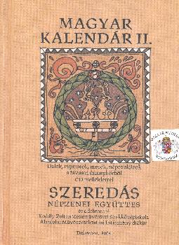 Szered�s zenekar - Magyar kalend�r II.