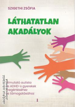 Szigethi Zsfia - Lthatatlan akadlyok
