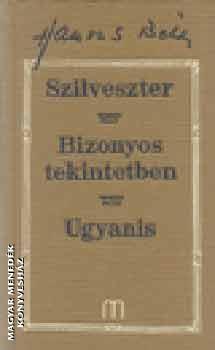 Hamvas Bla - Szilveszter - Bizonyos tekintetben - Ugyanis,