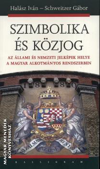 Halsz Ivn schweitzer Gbor - Szimbolika s kzjog